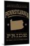 Pennsylvania State Pride - Gold on Black-Lantern Press-Mounted Art Print