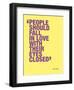 People should fall in love with their eyes closed-null-Framed Art Print