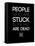 People Who are Stuck 2-NaxArt-Framed Stretched Canvas