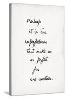 Perfect Imperfections-The Vintage Collection-Stretched Canvas