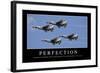 Perfection: Inspirational Quote and Motivational Poster-null-Framed Photographic Print