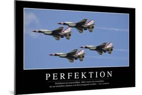 Perfektion: Motivationsposter Mit Inspirierendem Zitat-null-Mounted Photographic Print
