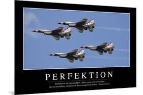 Perfektion: Motivationsposter Mit Inspirierendem Zitat-null-Mounted Photographic Print