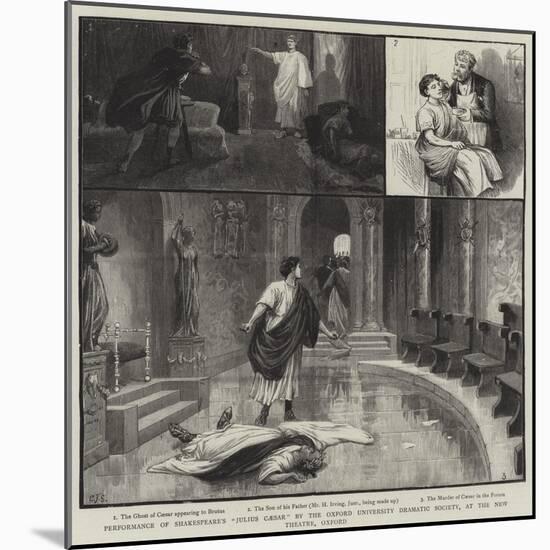 Performance of Shakespeare's Julius Caesar by the Oxford University Dramatic Society-Charles Joseph Staniland-Mounted Giclee Print