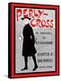 Perly-Cross, a Novel by R. D. Blackmore.-Edward Penfield-Framed Stretched Canvas