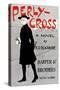 Perly-Cross, a Novel by R. D. Blackmore-Edward Penfield-Stretched Canvas