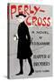 Perly-Cross, a Novel by R. D. Blackmore-Edward Penfield-Stretched Canvas