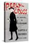 Perly-Cross, A Novel By R. D. Blackmore-Edward Penfield-Stretched Canvas