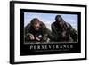Persévérance: Citation Et Affiche D'Inspiration Et Motivation-null-Framed Photographic Print