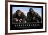 Perseverancia. Cita Inspiradora Y Póster Motivacional-null-Framed Photographic Print