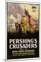 Pershing's Crusaders, 1918-null-Mounted Art Print