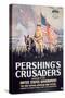 Pershing's Crusaders', Poster of the First Official American War Movie, 1918-null-Stretched Canvas
