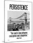 Persistence-Wilbur Pierce-Mounted Art Print