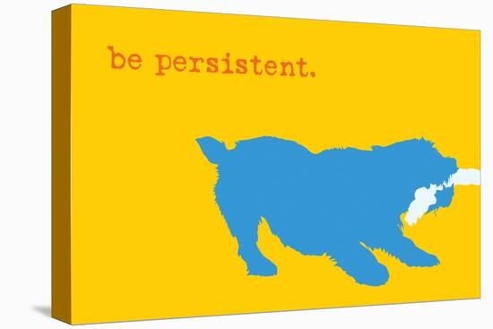 Persistent - Yellow Version-Dog is Good-Stretched Canvas