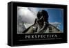 Perspectiva. Cita Inspiradora Y Póster Motivacional-null-Framed Stretched Canvas