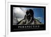 Perspective: Citation Et Affiche D'Inspiration Et Motivation-null-Framed Photographic Print