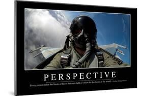 Perspective: Inspirational Quote and Motivational Poster-null-Mounted Photographic Print