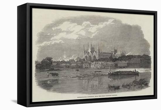 Peterborough Cathedral, from the Great Northern Railway-null-Framed Stretched Canvas