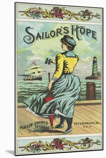 Petersburg, Virginia, Sailor's Hope Brand Tobacco Label-Lantern Press-Mounted Art Print