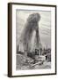 Petroleum Oil Wells, Baku, Caspian: A Fountain of Petroleum Oil, The Illustrated London News, 1886-null-Framed Giclee Print