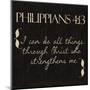 Philippians 4-13-Taylor Greene-Mounted Art Print