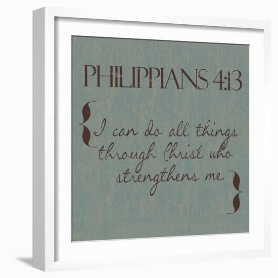 Philippians 4-13-Taylor Greene-Framed Art Print