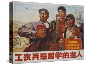 Philosophy Comes from Soldiers, Farmers and Industrial Workers, Chinese Cultural Revolution-null-Stretched Canvas