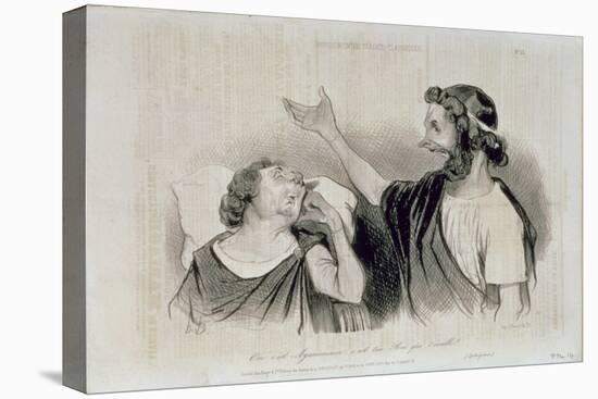 Physiognomy of the Characters of Classical Tragedy; "Yes, it Is Agamemnon Your King Who Awakens…-Honore Daumier-Stretched Canvas