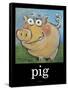 Pig Poster-Tim Nyberg-Framed Stretched Canvas