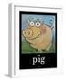 Pig Poster-Tim Nyberg-Framed Giclee Print