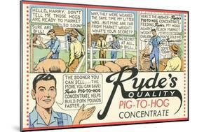 Pig-To Hog Concentrate Ad-null-Mounted Art Print