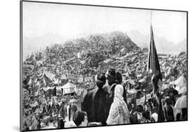 Pilgrims Performing the Wukuf, Mount Arafat, Saudi Arabia, 1922-null-Mounted Giclee Print