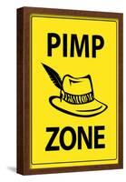 Pimp Zone Sign Print Poster-null-Framed Poster