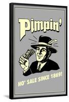 Pimpin' Ho' Sale Since 1869 Funny Retro Poster-Retrospoofs-Framed Poster