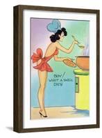 Pin-Up Girls - Boy What a Swell Dish; Woman Cooking in Nighty-Lantern Press-Framed Art Print