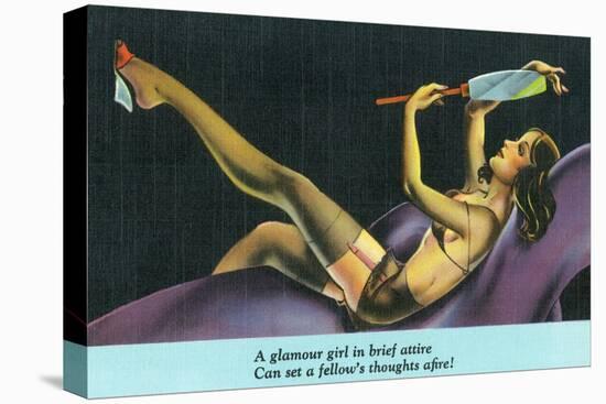 Pin-Up Girls - Glamour Girl in Brief Attire Sets Fellow's Thoughts Afire-Lantern Press-Stretched Canvas