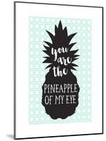 Pineapple of My Eye Aqua-Bella Dos Santos-Mounted Art Print