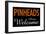 Pinheads Always Welcome-null-Framed Poster