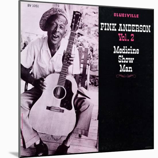Pink Anderson - Medicine Show Man, Vol. 2-null-Mounted Art Print