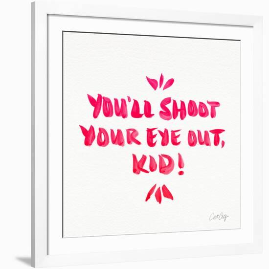 Pink Shoot Your Eye Out-Cat Coquillette-Framed Giclee Print