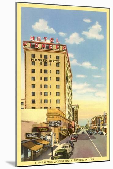 Pioneer Hotel, Tucson, Arizona-null-Mounted Art Print