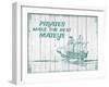 Pirates Make The Best Mateys-null-Framed Giclee Print