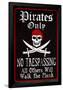 Pirates Only Sign-null-Framed Poster