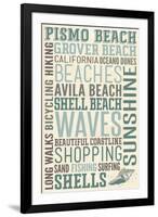 Pismo Beach, California - Typography-Lantern Press-Framed Art Print