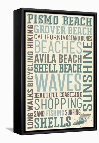 Pismo Beach, California - Typography-Lantern Press-Framed Stretched Canvas