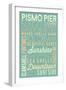 Pismo Pier, California - Typography-Lantern Press-Framed Art Print
