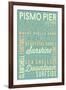 Pismo Pier, California - Typography-Lantern Press-Framed Art Print