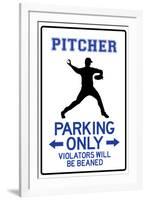 Pitcher Parking Only-null-Framed Art Print