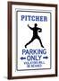 Pitcher Parking Only-null-Framed Art Print