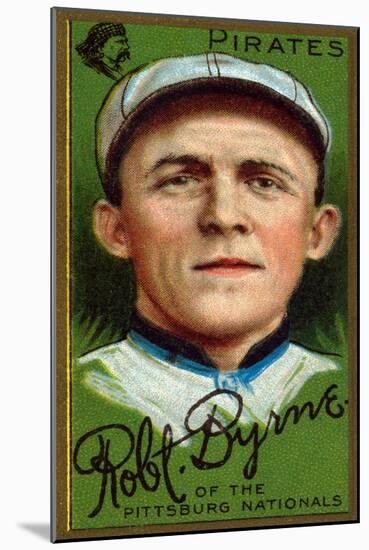 Pittsburgh, PA, Pittsburgh Pirates, Robert Byrne, Baseball Card-Lantern Press-Mounted Art Print